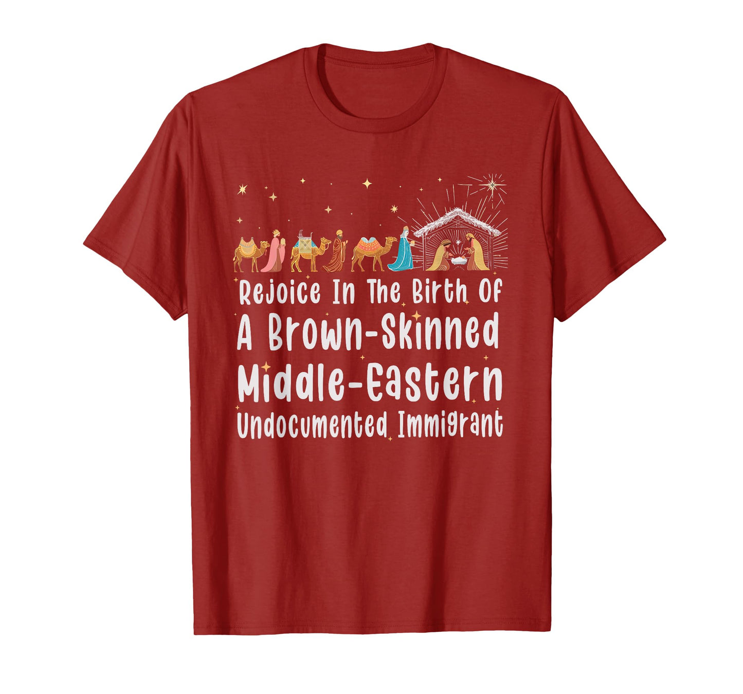 Rejoice In The Birth Of A Brown Skinned Middle Eastern Xmas T-Shirt