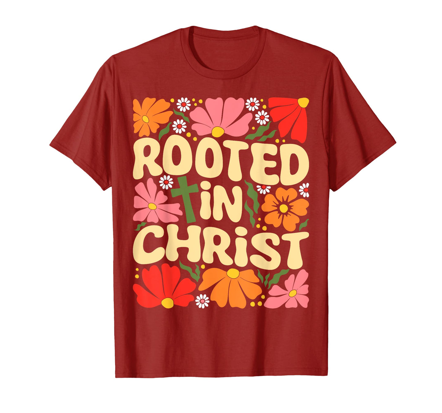Rooted in Christ Boho Flowers Vintage Christian Faith Jesus T-Shirt