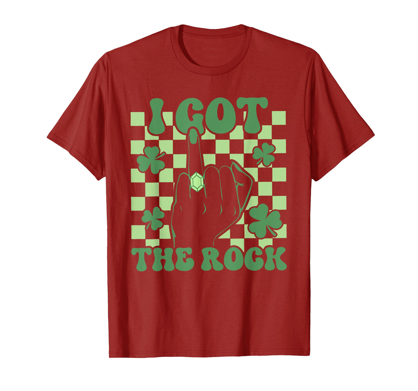 I Got The Rock St Patricks Day Bachelorette Party Girl Women T-Shirt