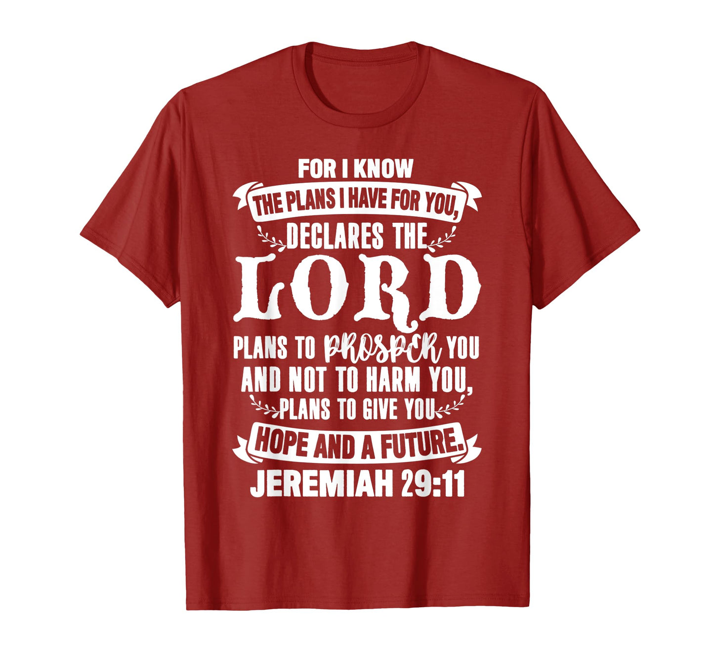 Funny Lord Jeremiah 2911 for I Know The Plans I Have for You T-Shirt