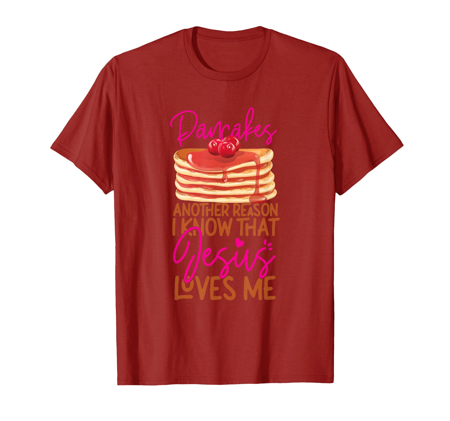 Pancake Lover Jesus Faith Christian Funny Lover T-Shirt