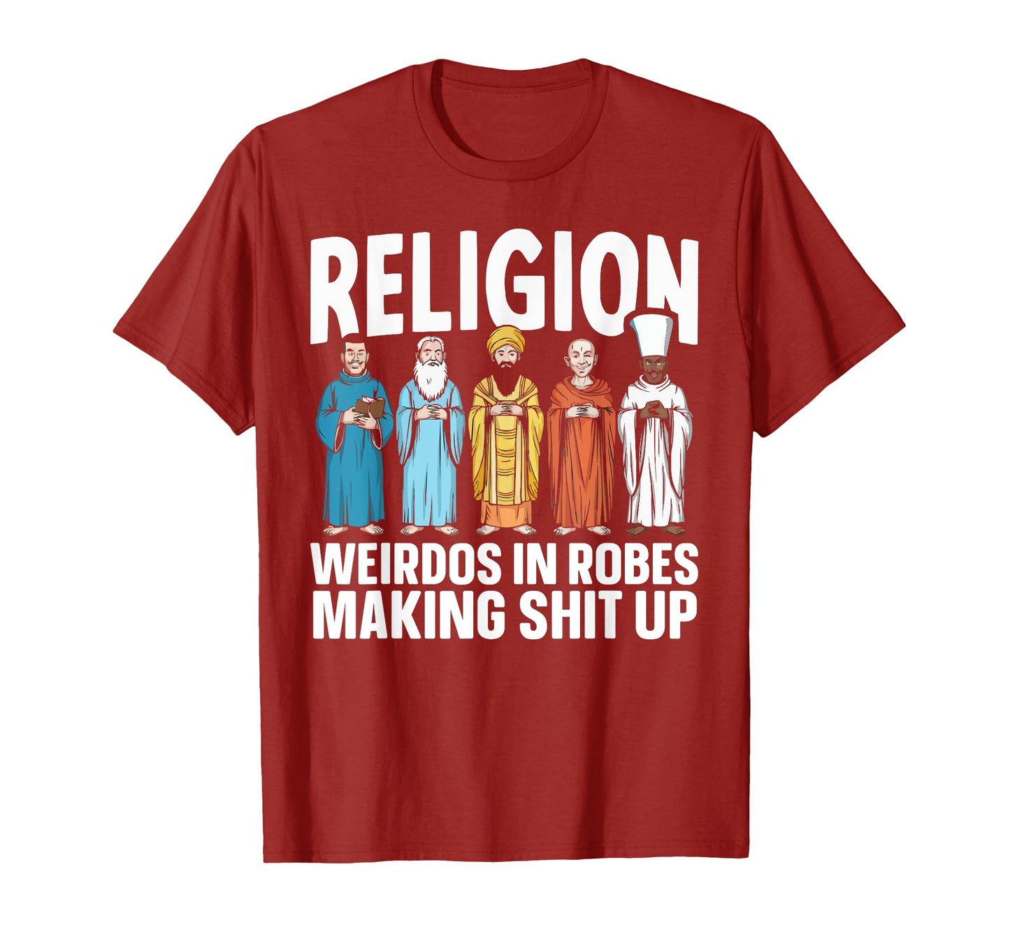 Atheism Anti-Religion Agnostic Freethinker Atheist T-Shirt