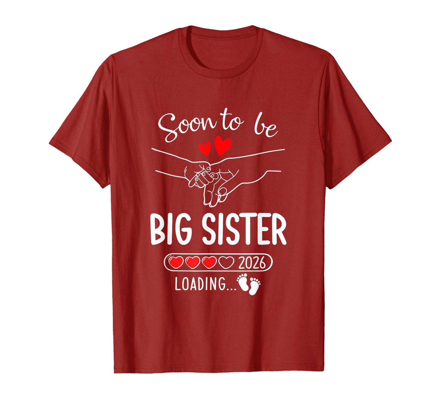 Soon To Be Big Sister 2026 Loading Pregnancy Announcement T-Shirt