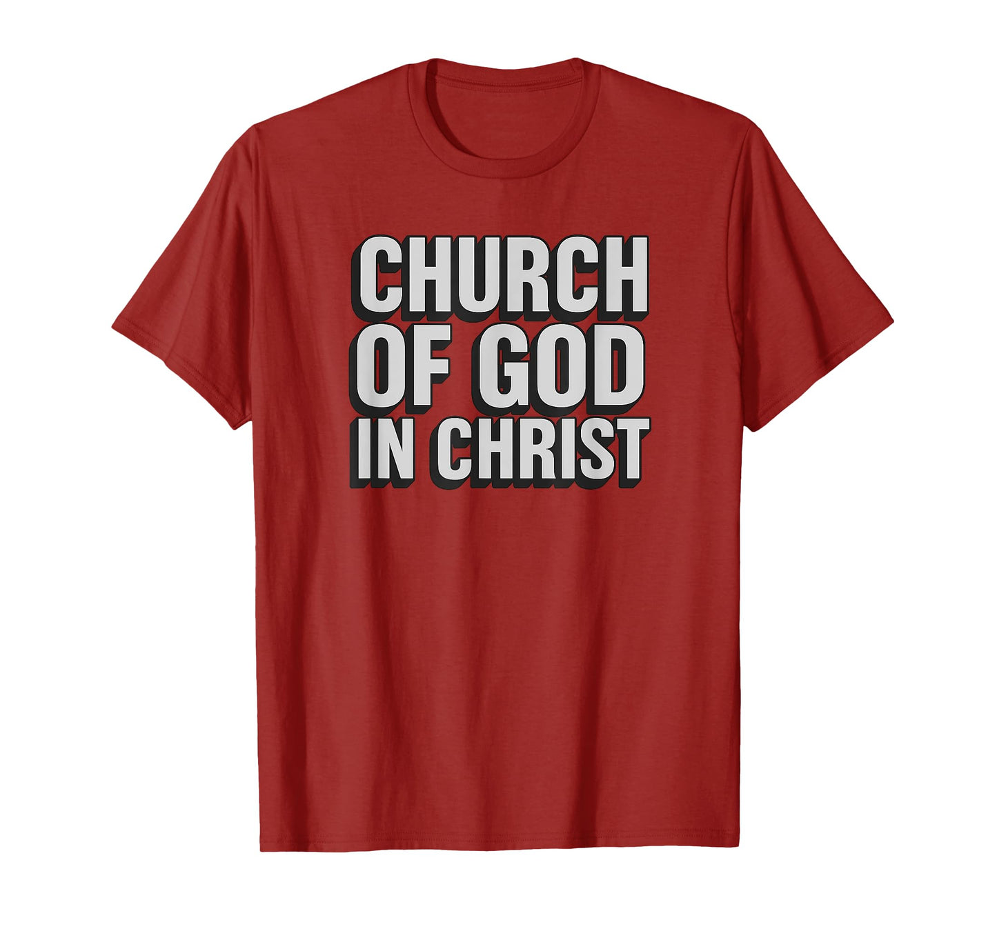Church of God in Christ Bold Inspirational Christian Faith T-Shirt