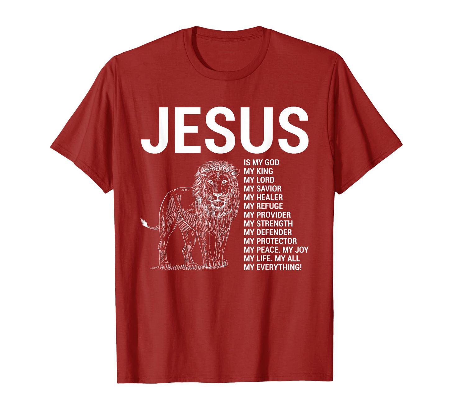 Lion Christian Jesus Is My God King, Lord, and Savior T-Shirt
