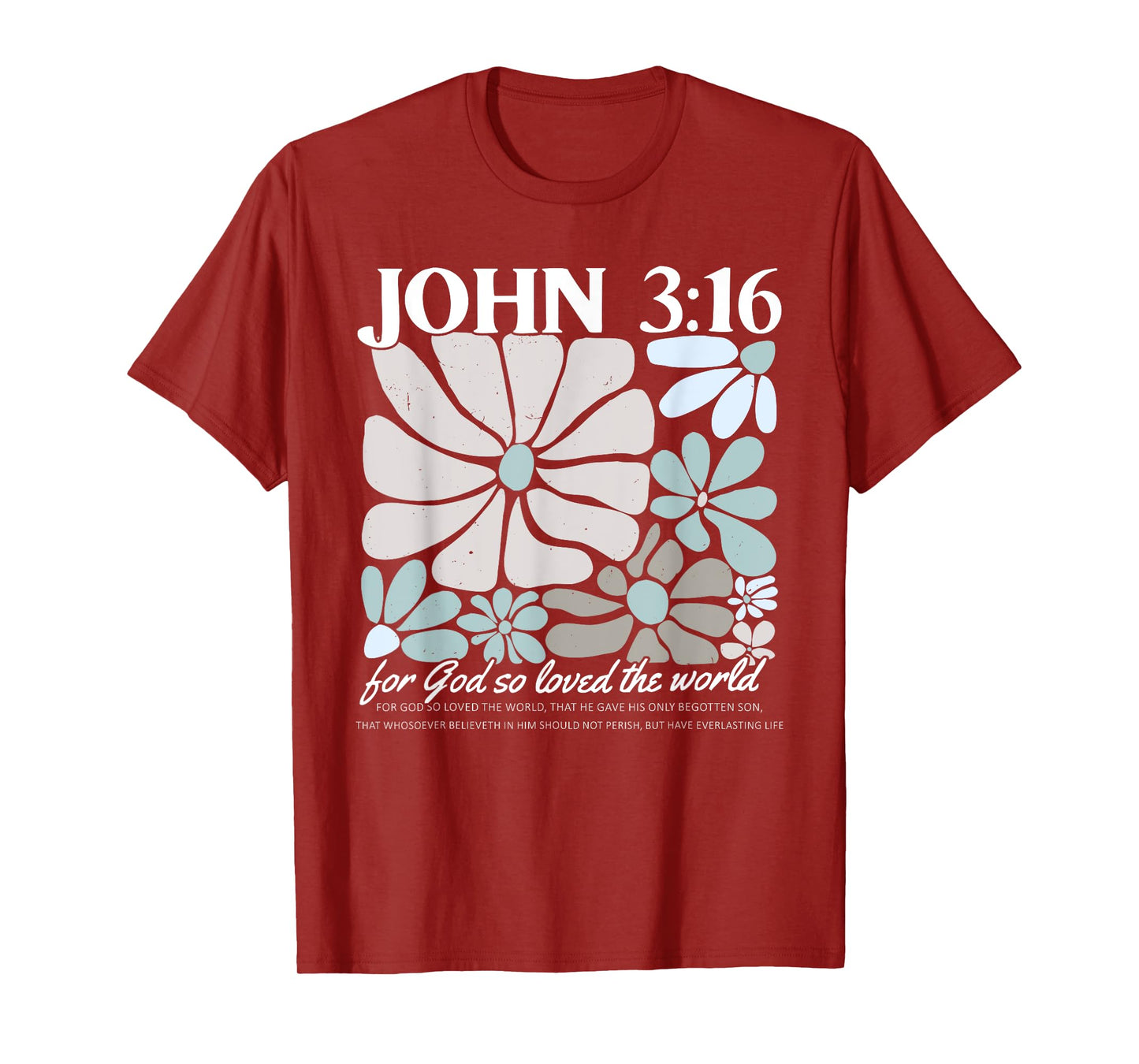 John 3:16 Bible Verse Christian Tee T-Shirt