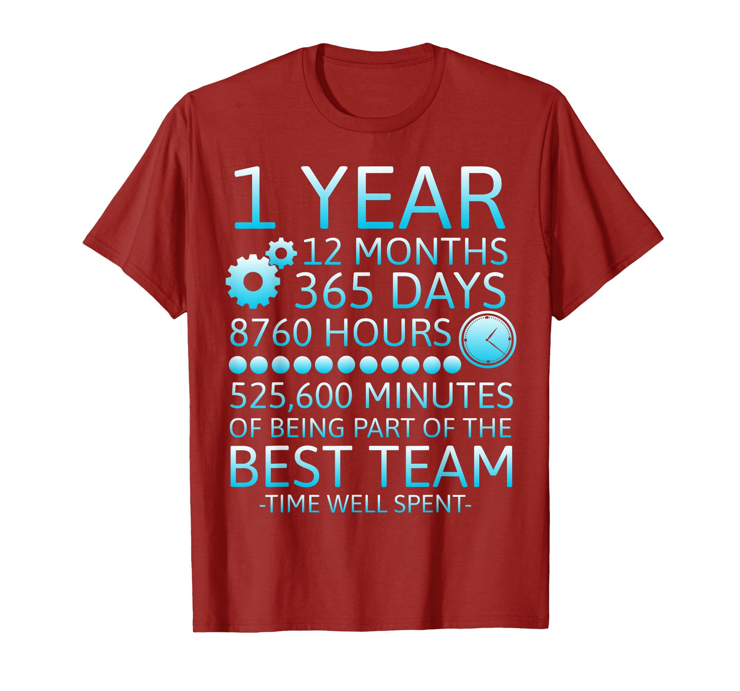 1 Year Work Anniversary One Year Workiversary Best Team T-Shirt