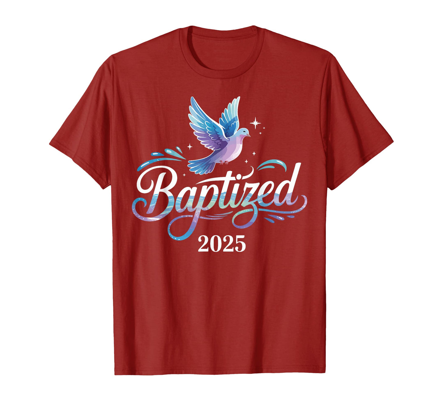 Baptized 2025 T-Shirt