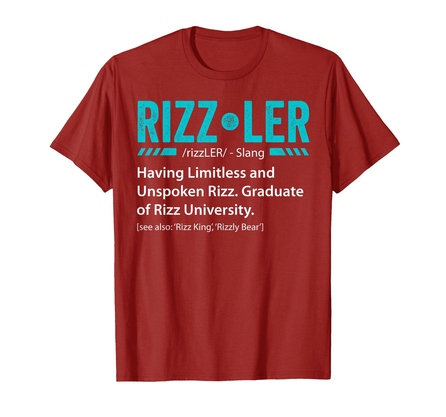 Rizzler Definition Funny Rizz God Meme Rizz King Gift T-Shirt