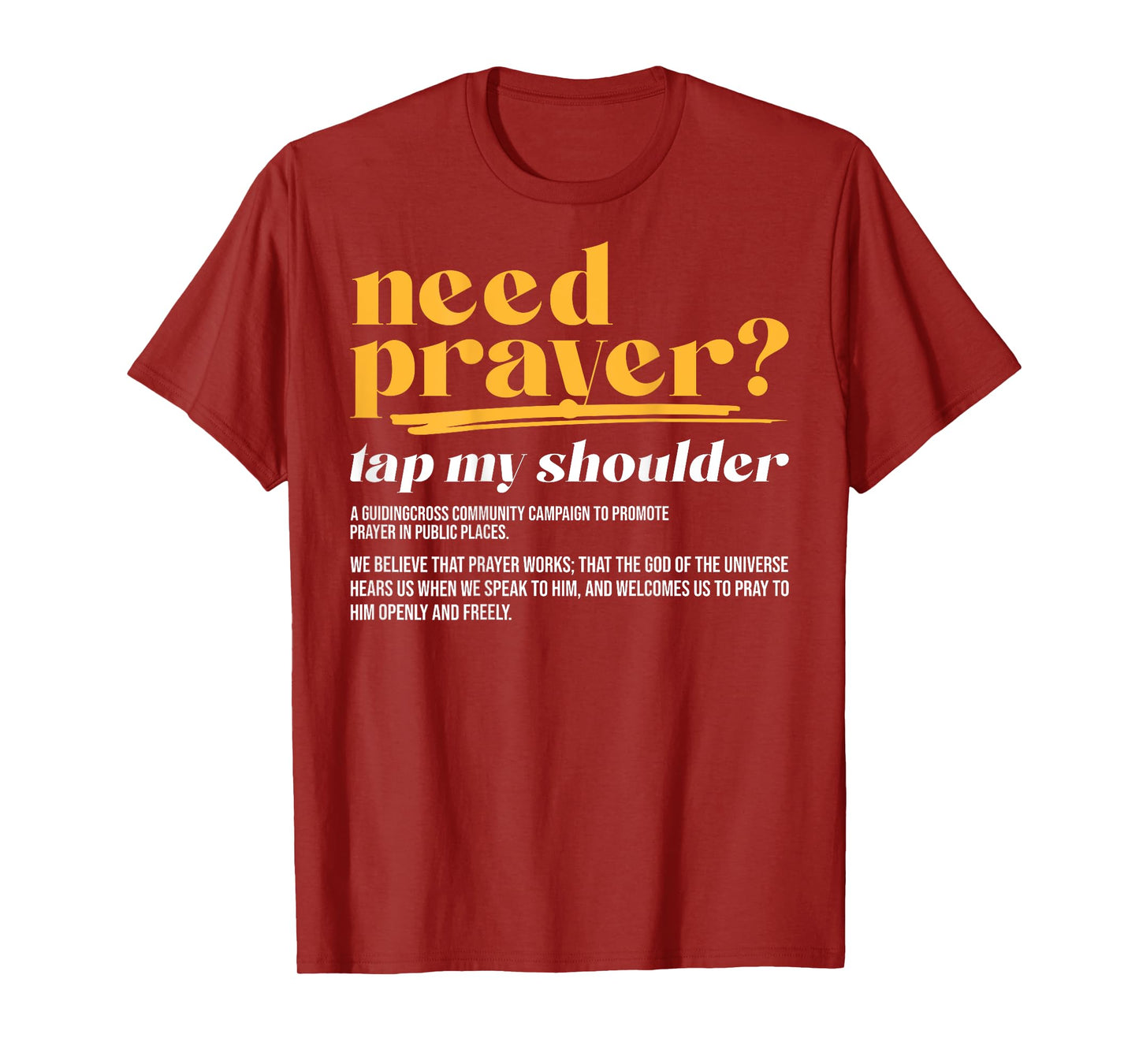 Need Prayer Tap My Shoulder Christian Men Women (On Back) T-Shirt