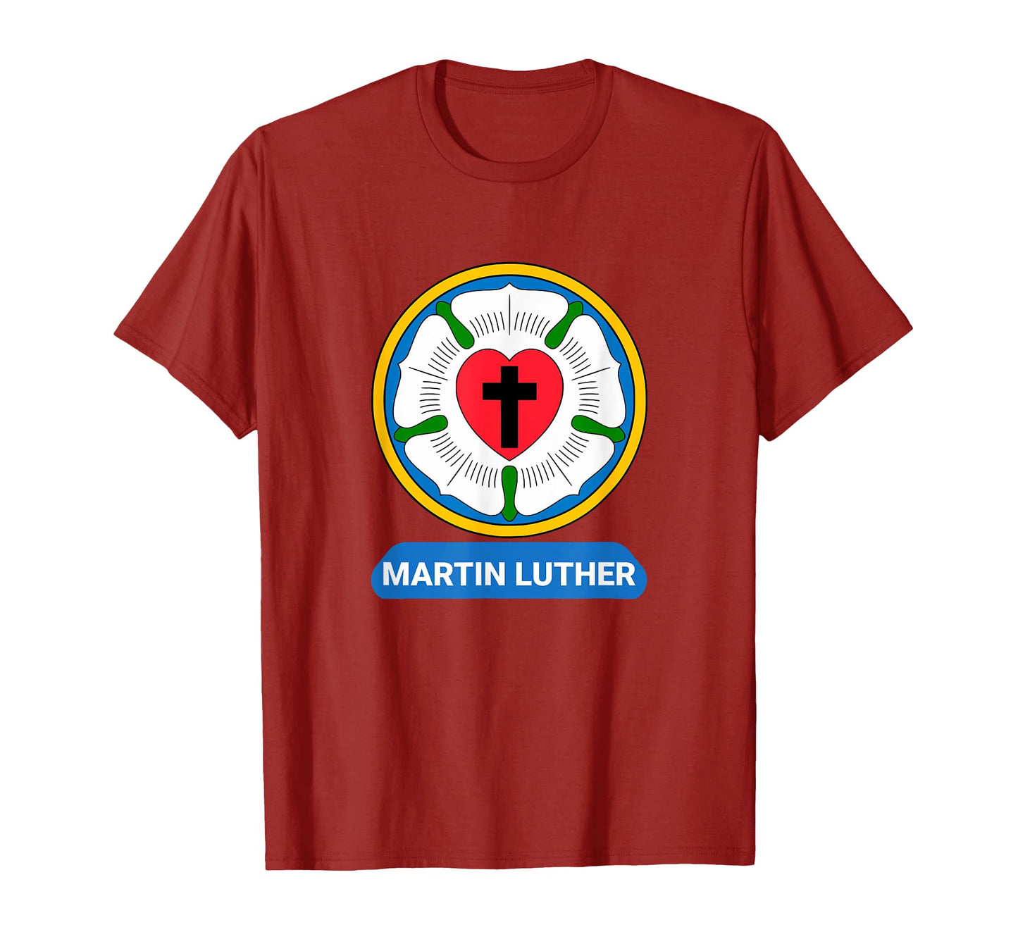 Luther Rose Heart Cross Symbol Coat of Arms Protestant Martin Luther T-Shirt