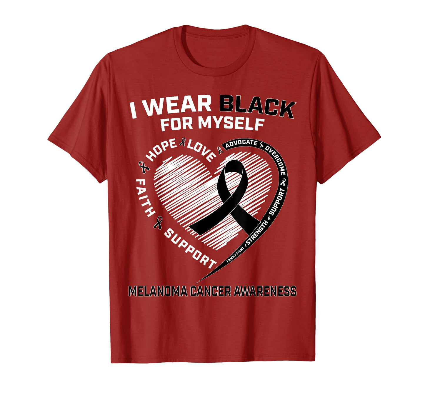 I Wear Black For Myself Melanoma Cancer Awareness Products T-Shirt