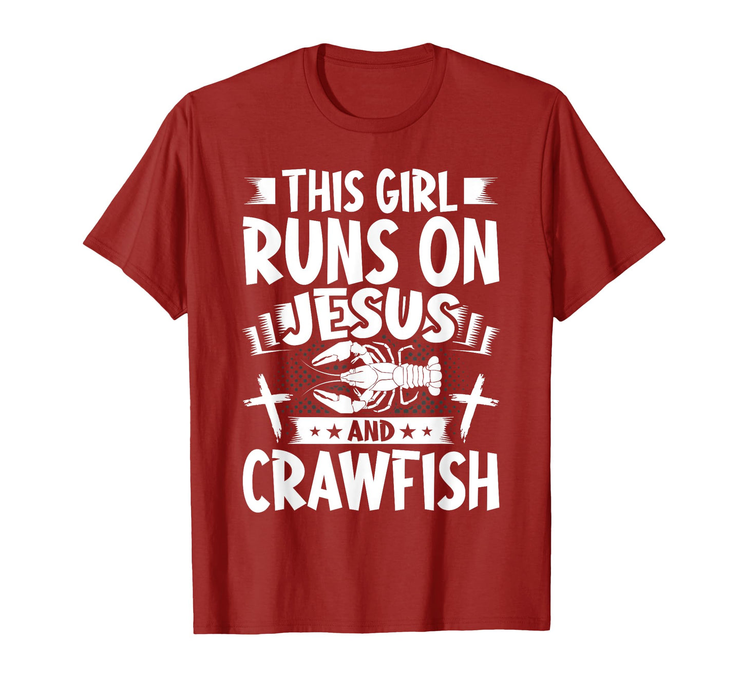 This Girl Runs on Jesus and Crawfish T-Shirt