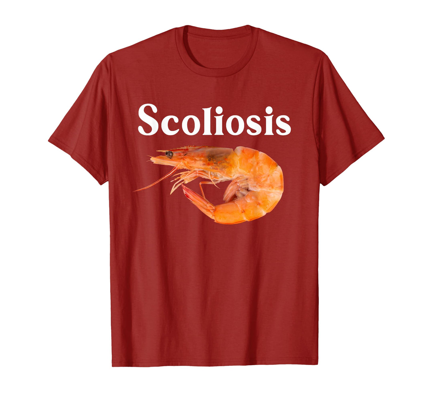 Funy Cute Scoliosis Shrimp T-Shirt