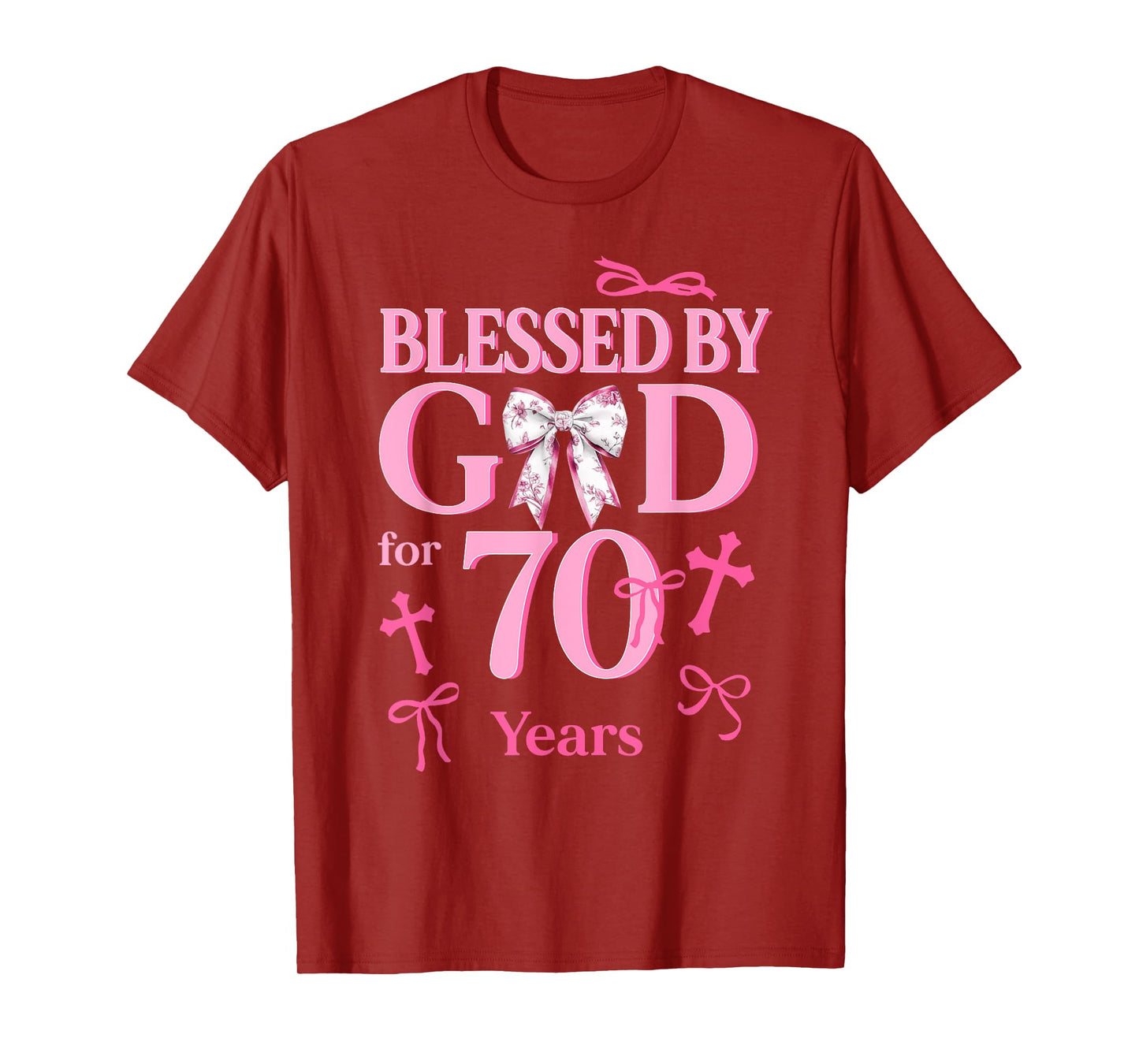 Blessed By God For 70 Years Old Woman 70th Birthday Coquette T-Shirt