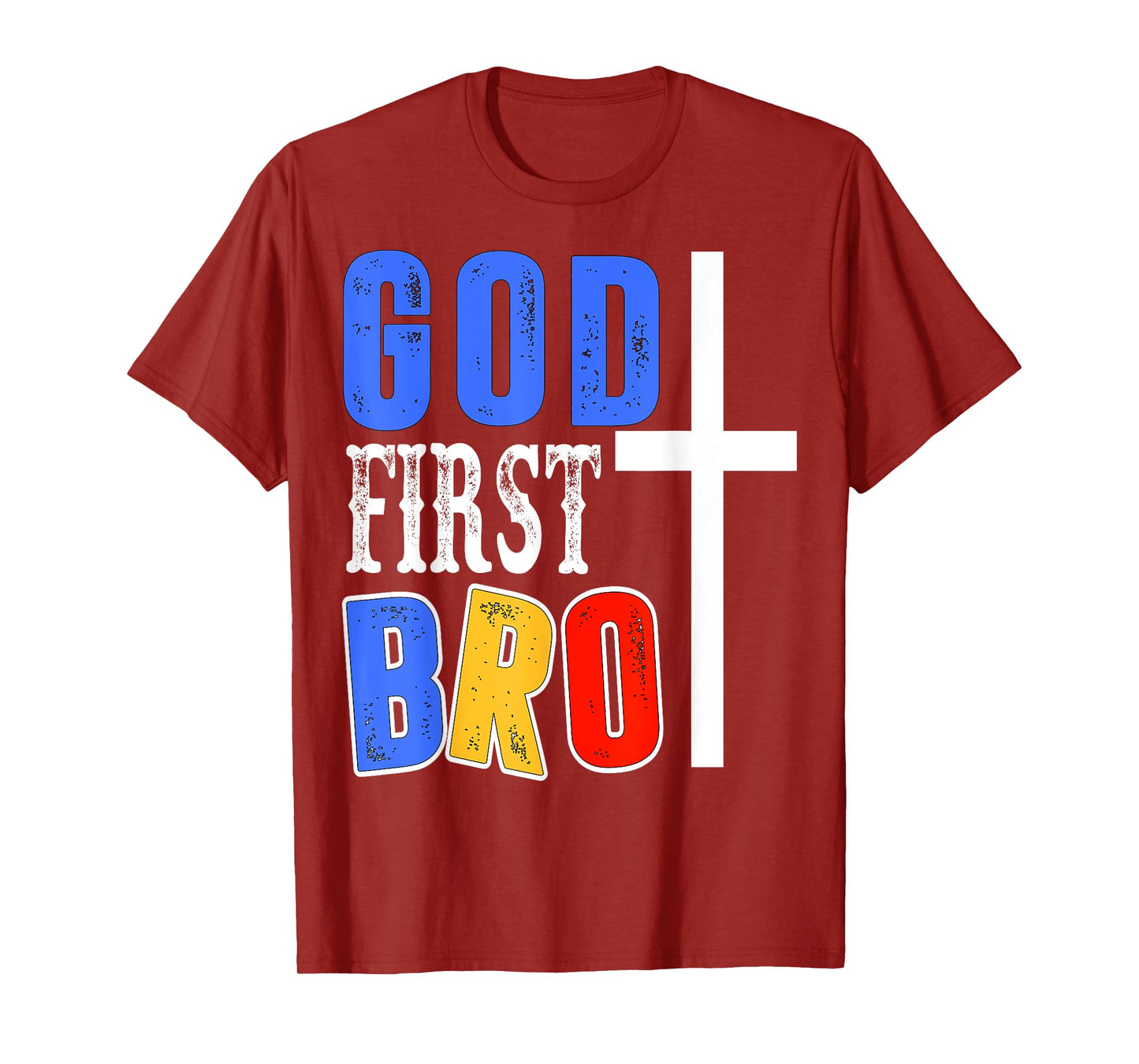 God First Bro T-Shirt