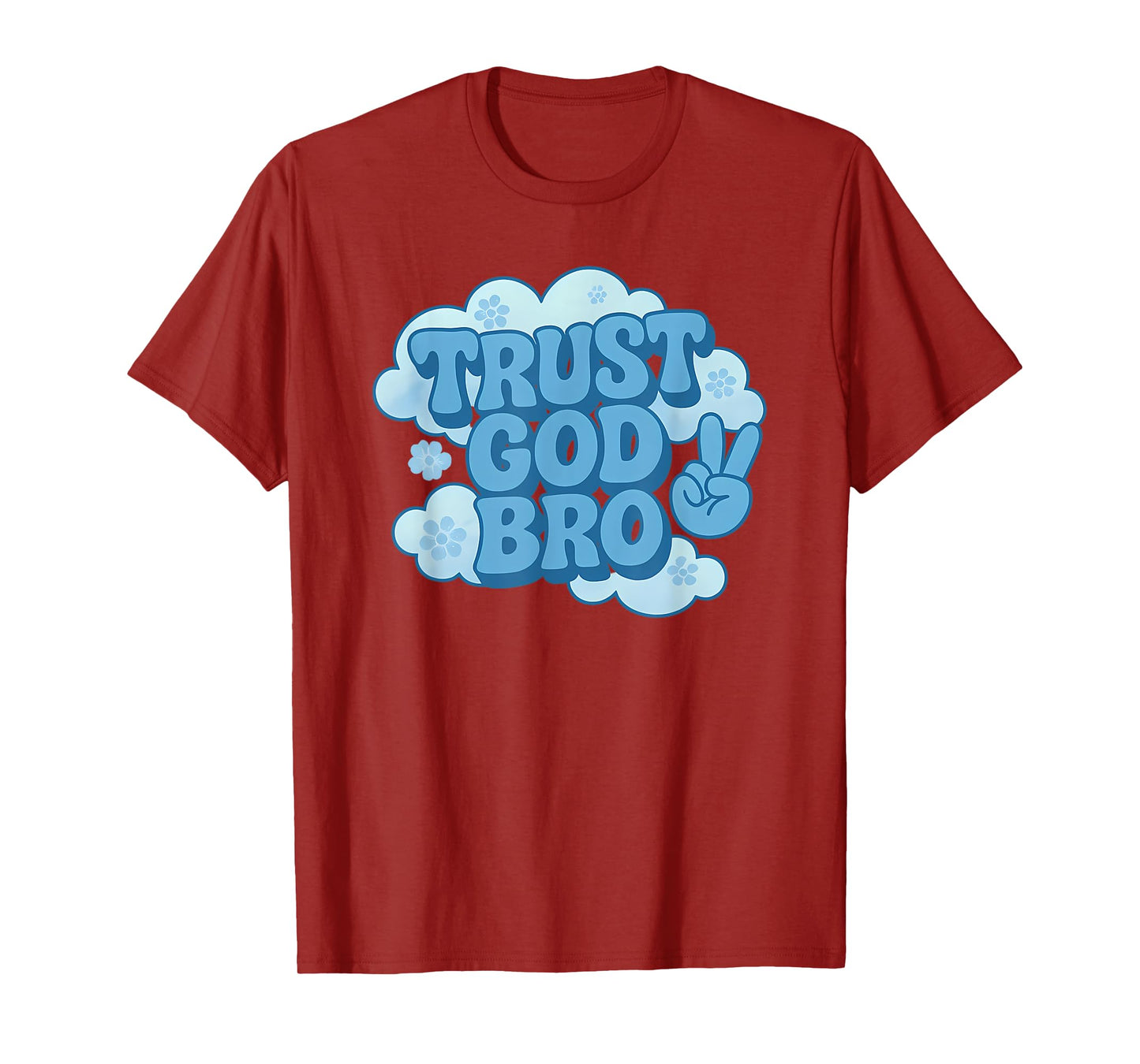 Funny Trust God Bro Retro Christian for Men and Women T-Shirt