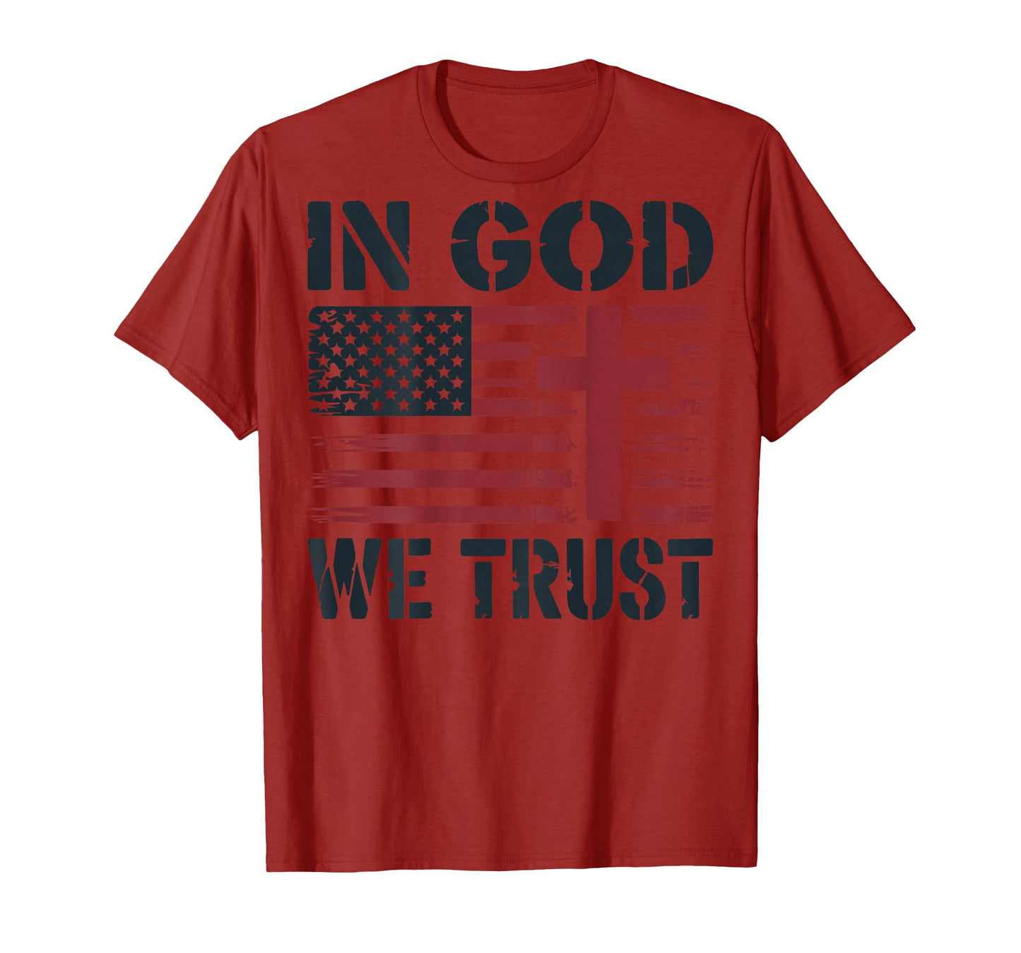 Mens in God We Trust American Flag Christian Patriotic Cross T-Shirt