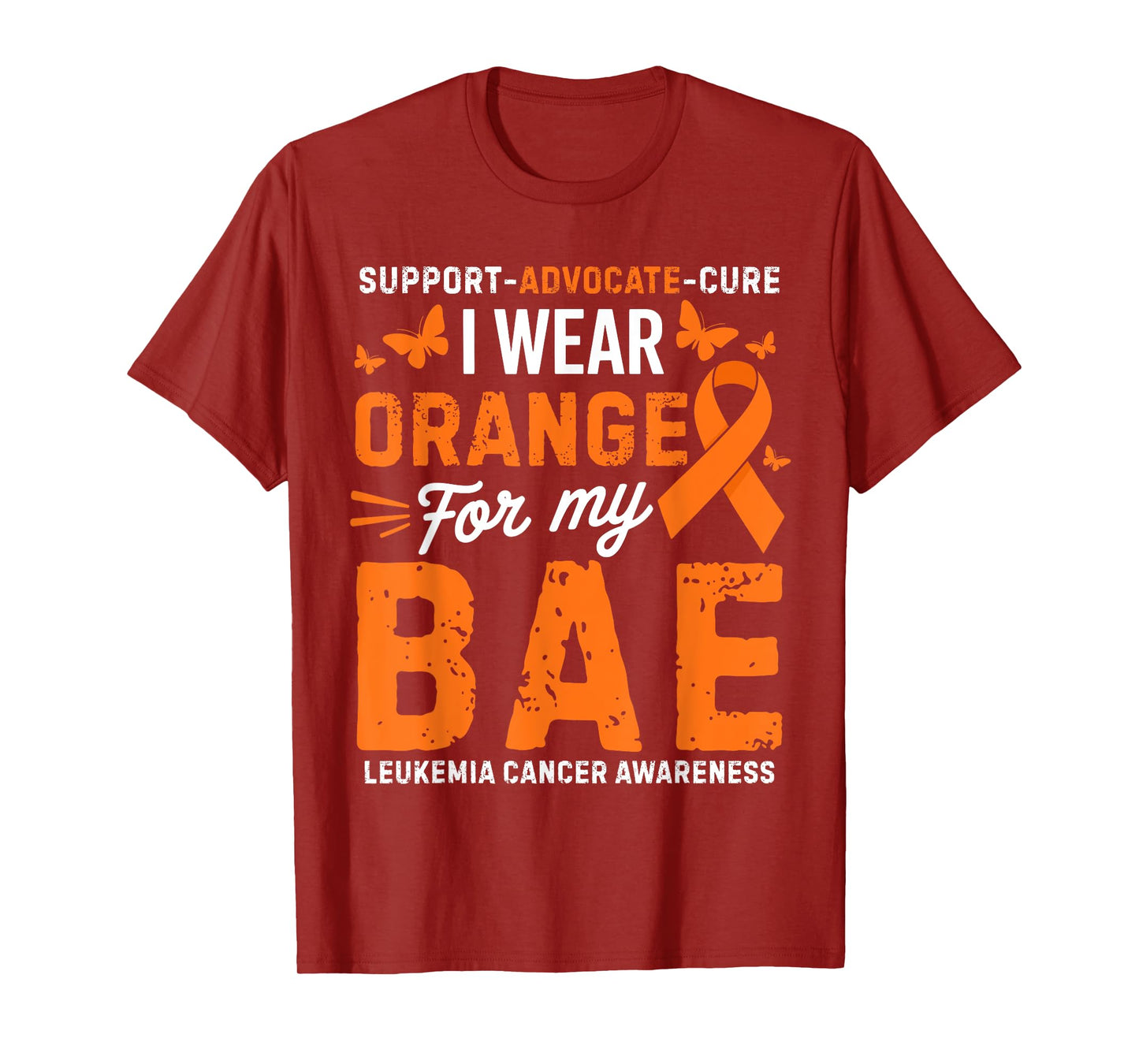 I Wear Orange for Bae Leukemia Cancer Awareness T-Shirt