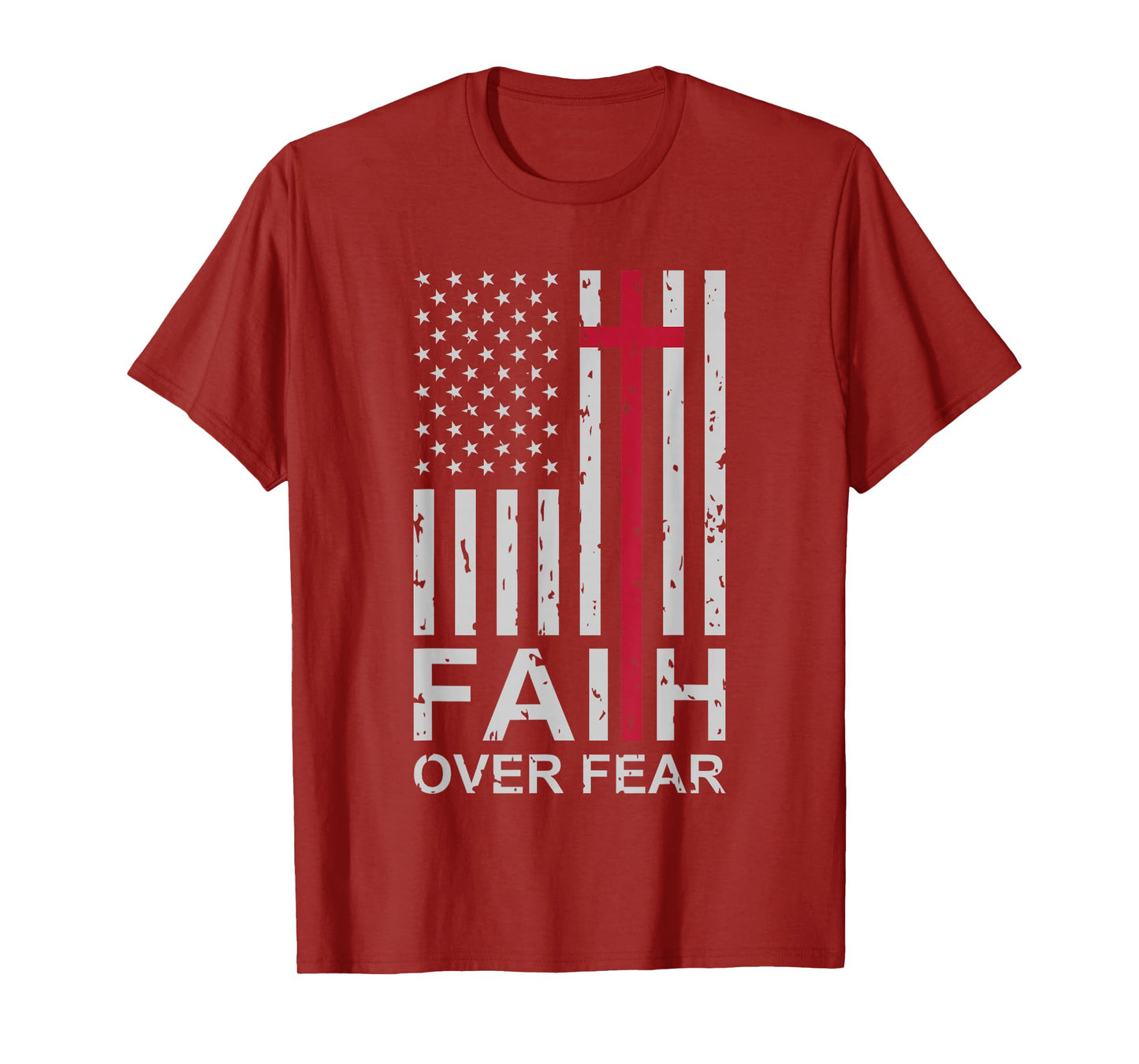 Christian Faith Over Fear US USA American Flag Religious T-Shirt