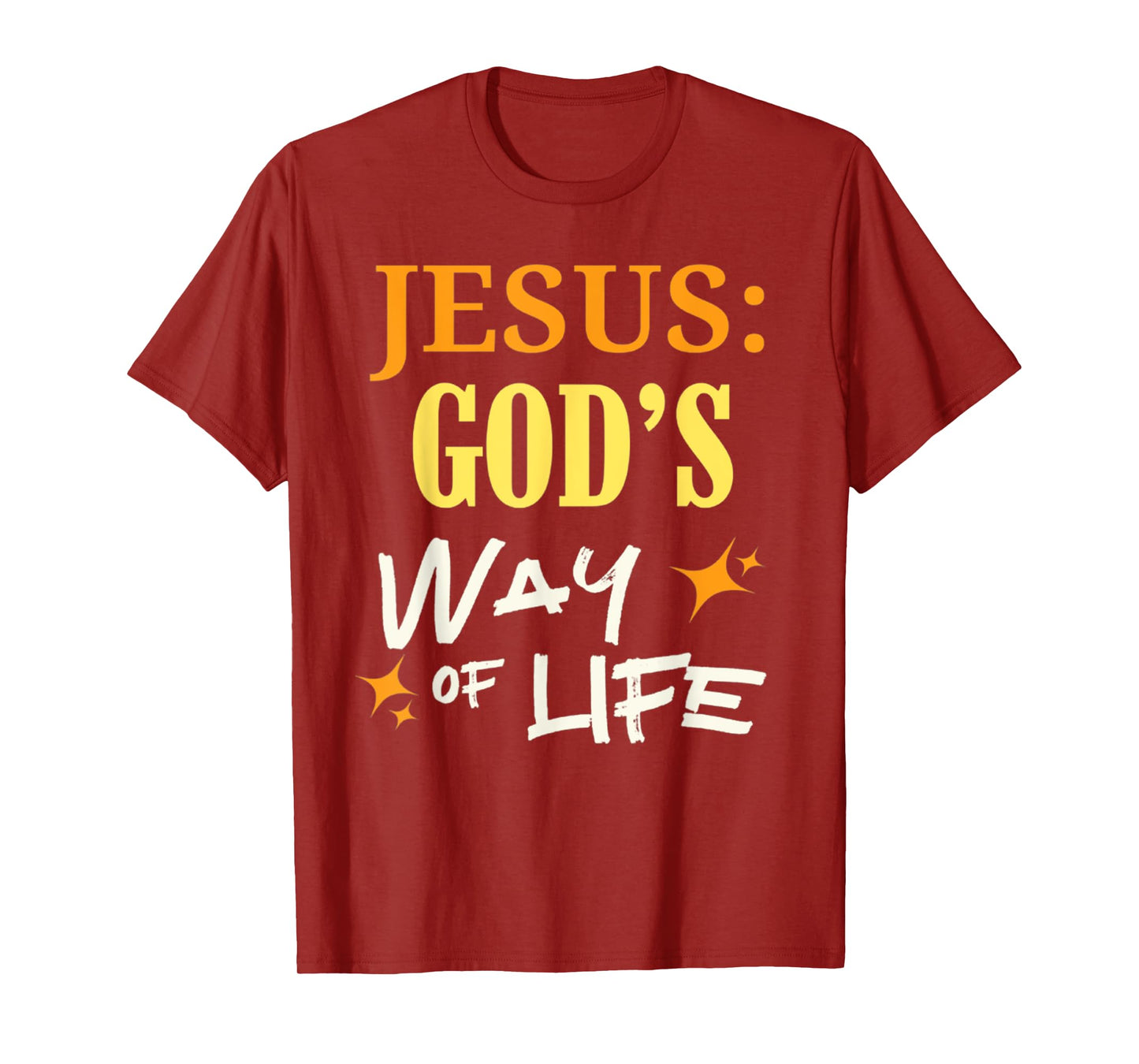 Funny Jesus God's Way Of Life Christan Tee T-Shirt