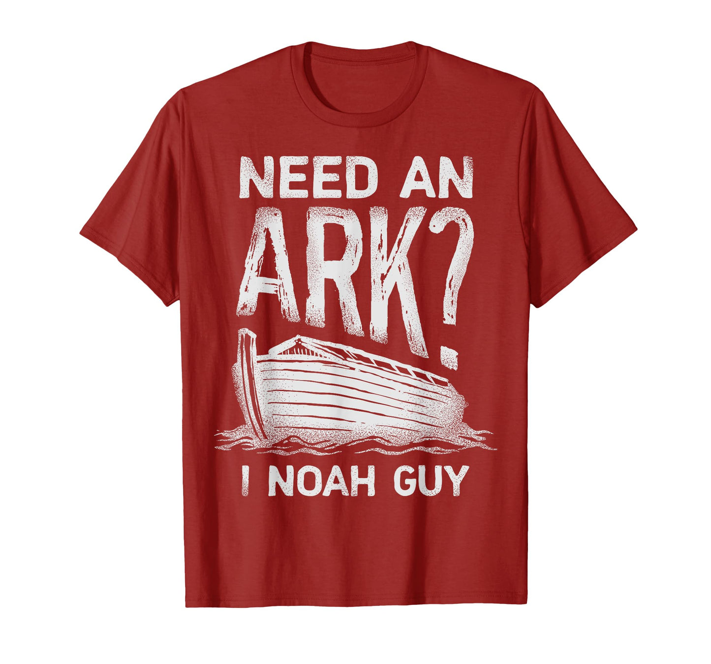 Need an Ark I Noah Guy Funny Christian Men Women Pun Humour T-Shirt