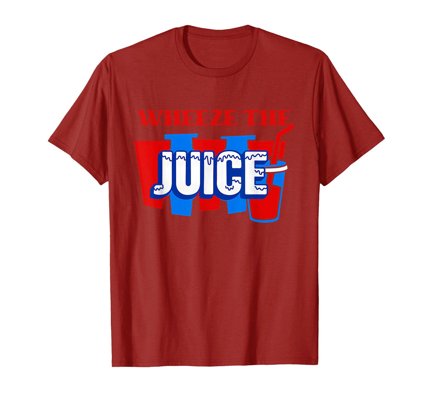Funny 90s Movie Quote Wheeze Juice Retro Humor Men & Women T-Shirt