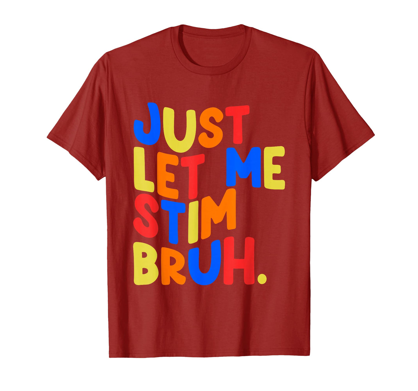 Just Let Me Stim Bro Boys Kids Autism Awareness T-Shirt