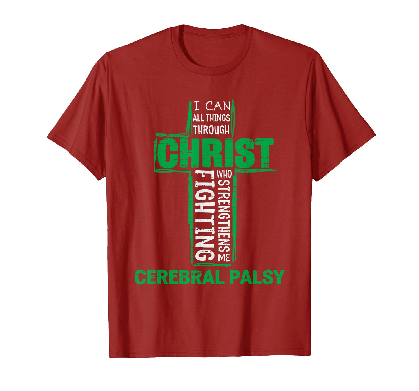 Christ Cerebral Palsy CP Awareness Religious Green Ribbon T-Shirt