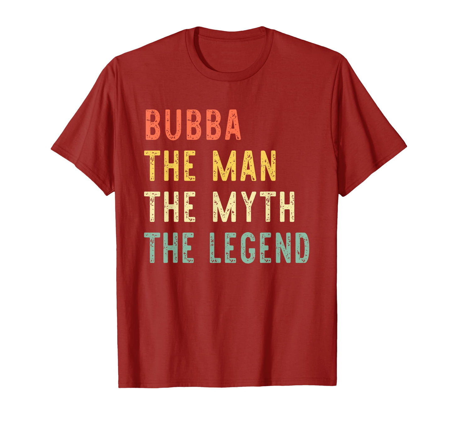 Bubba The Man The Myth The Legend Retro Vintage T-Shirt