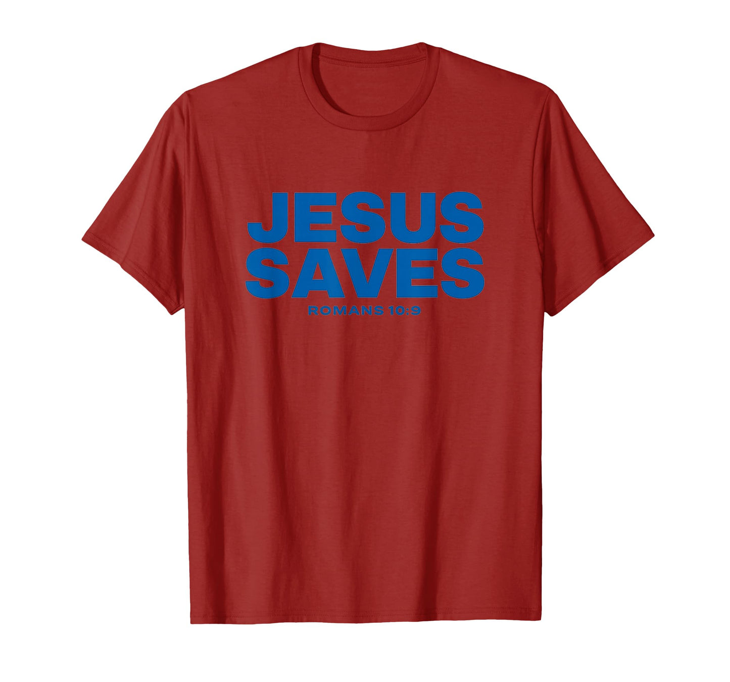 Jesus Saves Bible Verse Romans 10 9 Statement T-Shirt