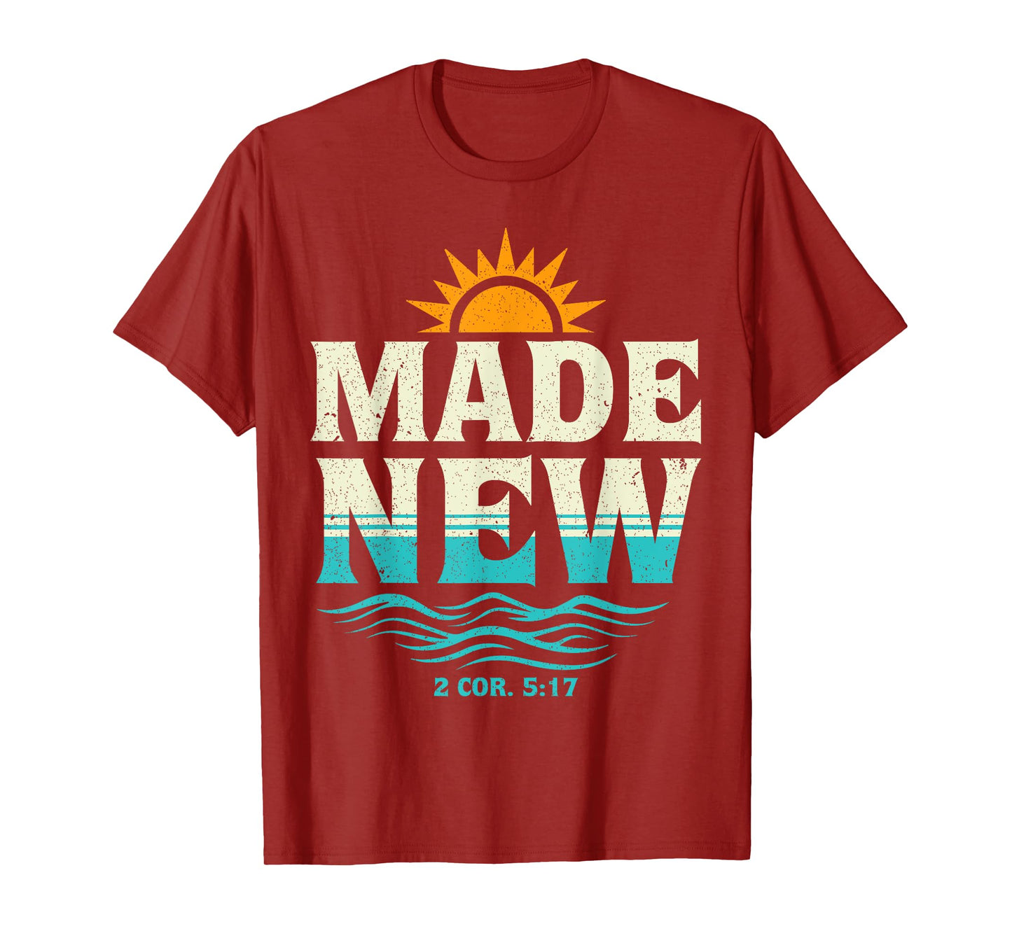 Made New Baptism Shirt Christian Shirts For Youth Baptized T-Shirt