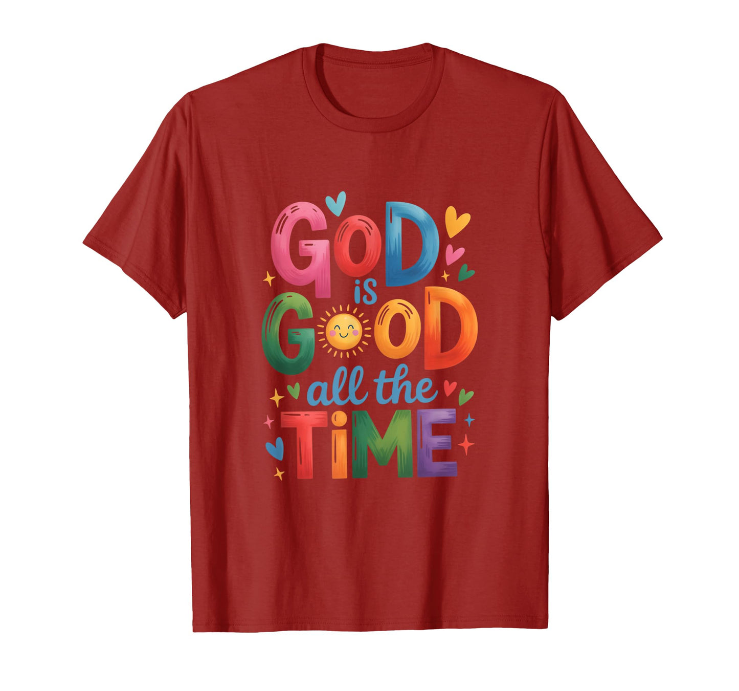 God is Good All The Time Jesus Christ Christian Gift T-Shirt