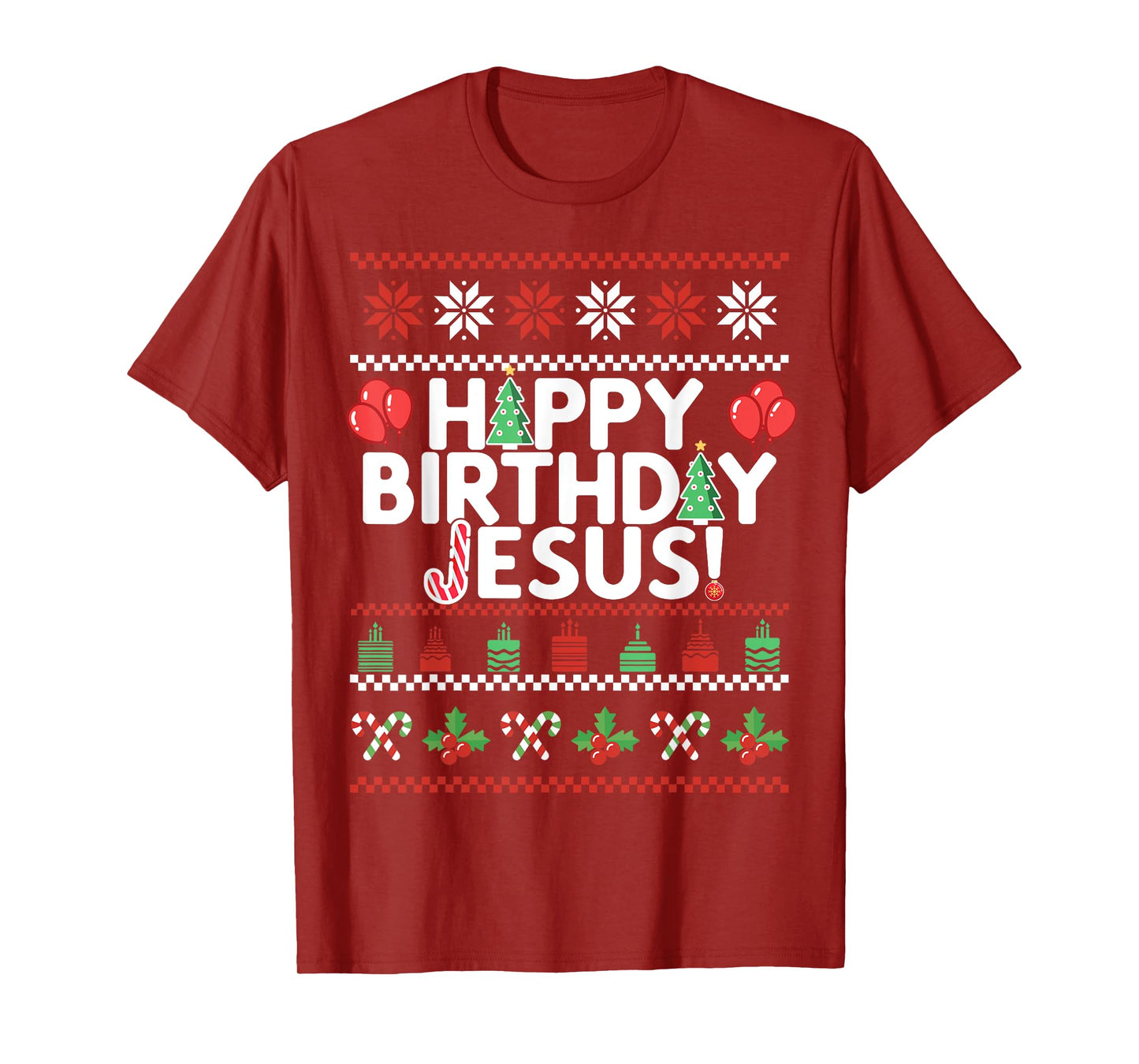HAPPY BIRTHDAY JESUS Fun Ugly Christmas Sweater Design Meme T-Shirt