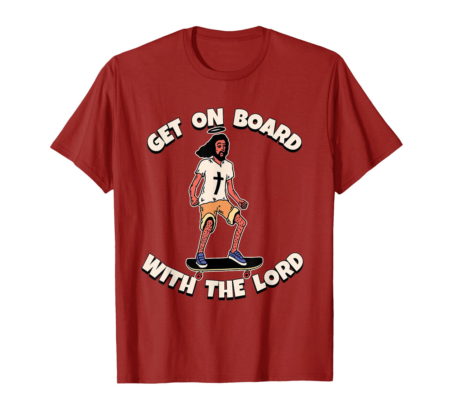 Get on Board with The Lord T-Shirt