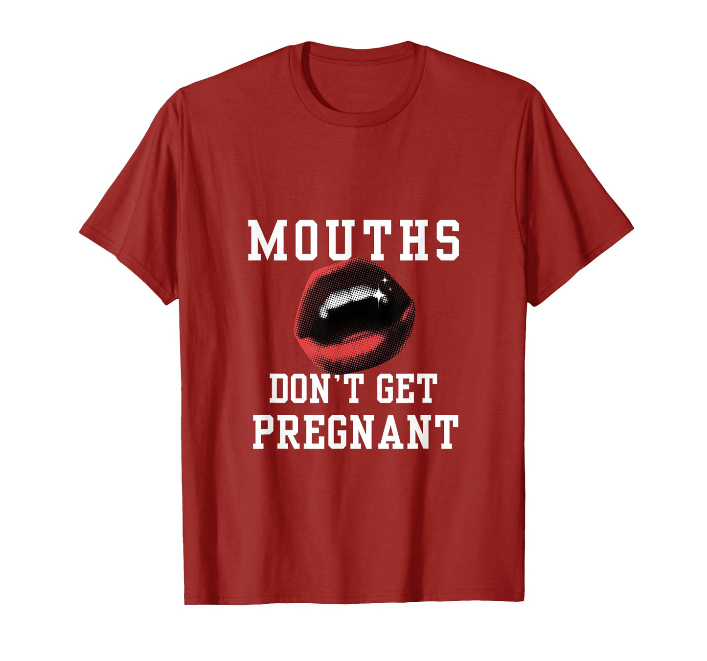 Mens Adult Humor Quote about Oral Sex T-Shirt