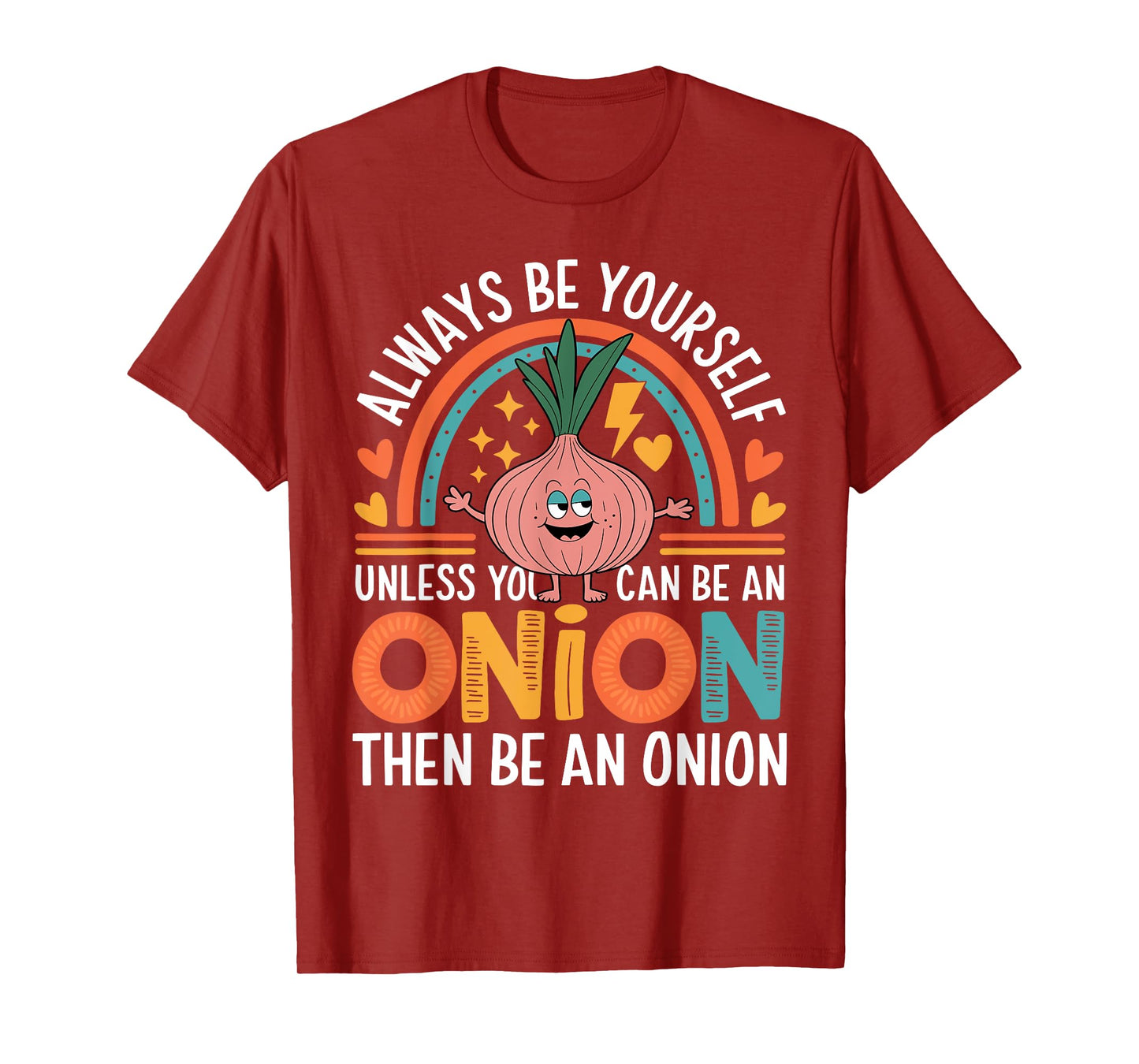 Cute Onion Funny Saying Onions Lovers sarcastic Jokes T-Shirt