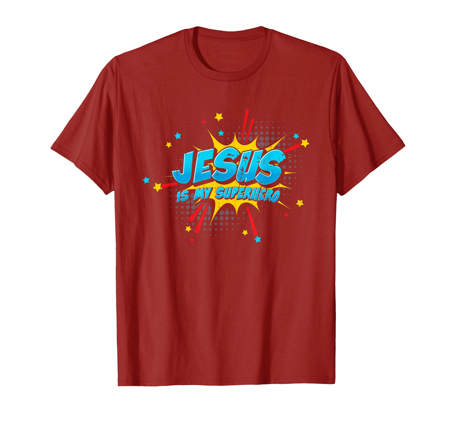 Jesus is My Superhero - Christian Religious T-Shirt