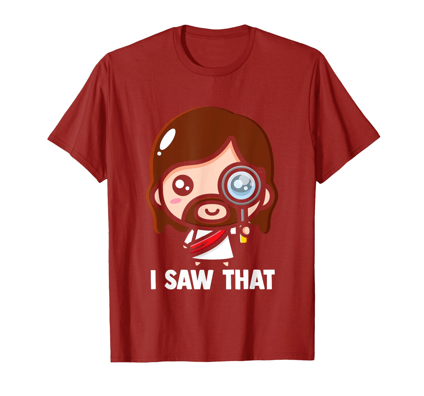 Jesus - I saw that Funny Christian Meme T-Shirt