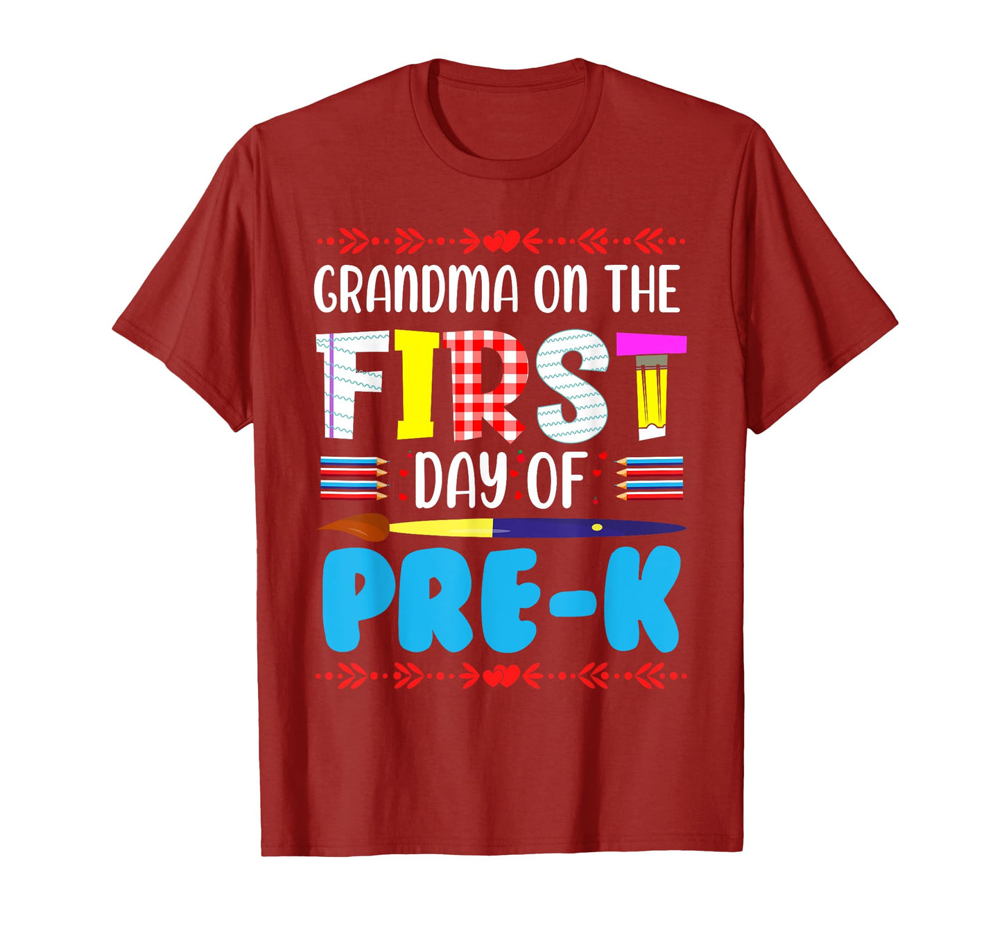 Grandma On The First Day Of Pre-k Funny Back To School T-Shirt