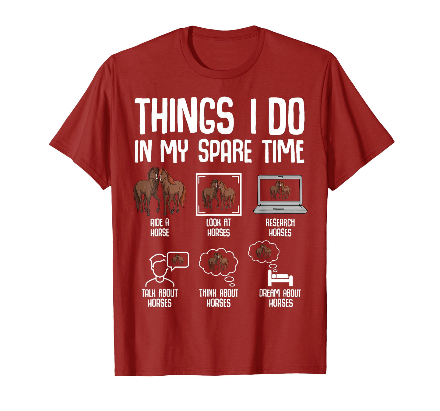 Horse Things I Do In My Spare Time Women Girls Kids T-Shirt