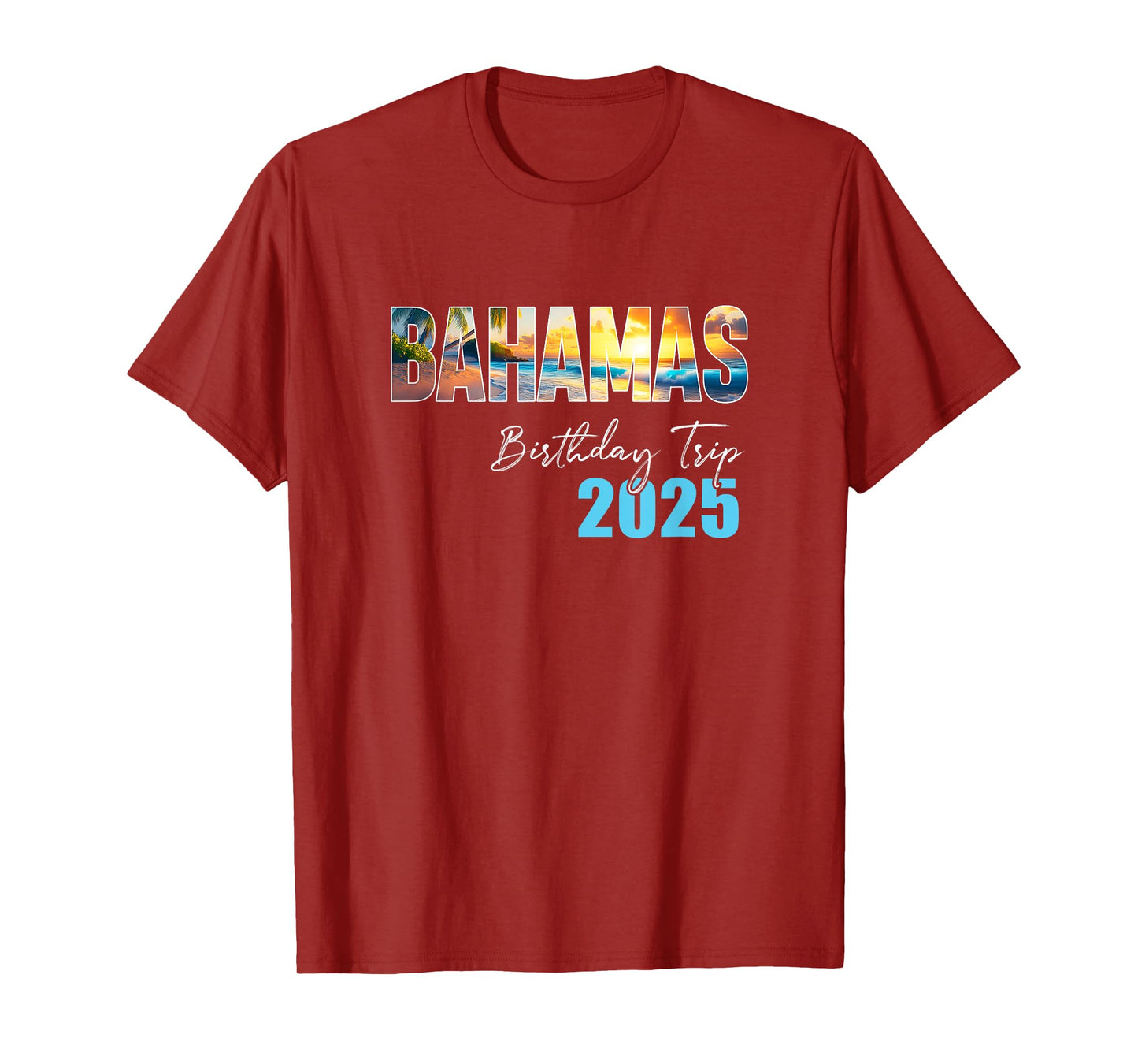 Bahamas Birthday Trip 2025 Vacation Party Crew Cruise T-Shirt