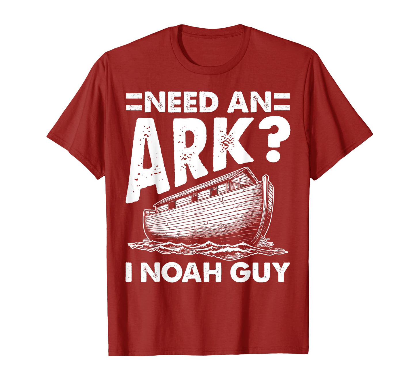 Christian Lovers Need an Ark I Noah Guy Need an Ark Noah T-Shirt
