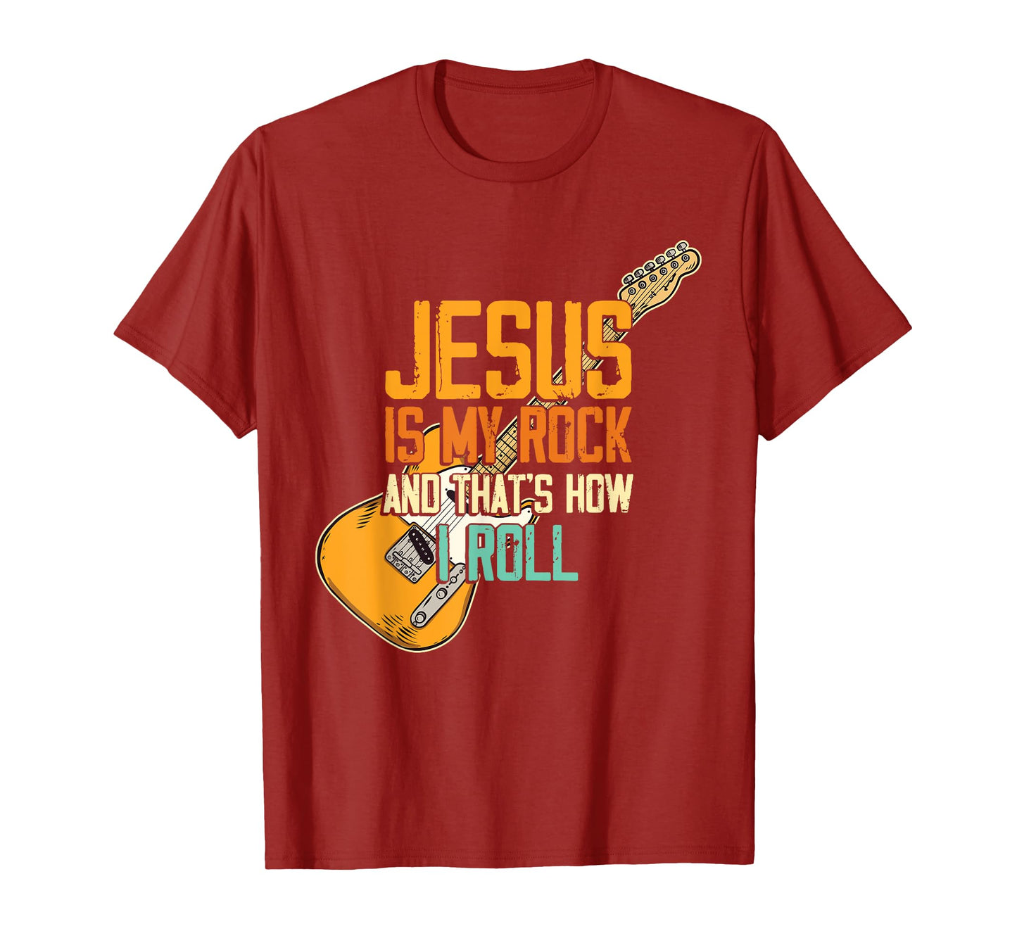 Jesus Is My Rock And That Is How I Roll Christian T-Shirt