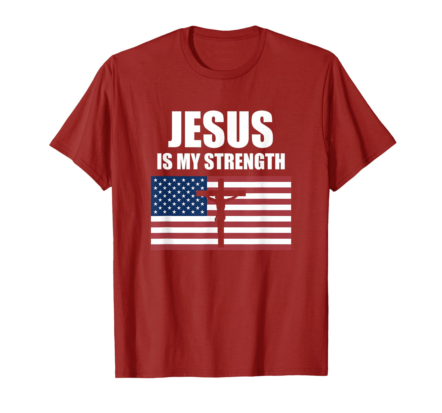 Jesus is My Strength American Flag Christian Cross T-Shirt