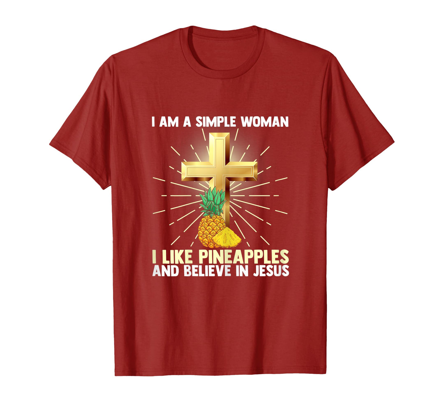 Womens Simple Women Like Pineapple Believe in Jesus Christ Pastor T-Shirt