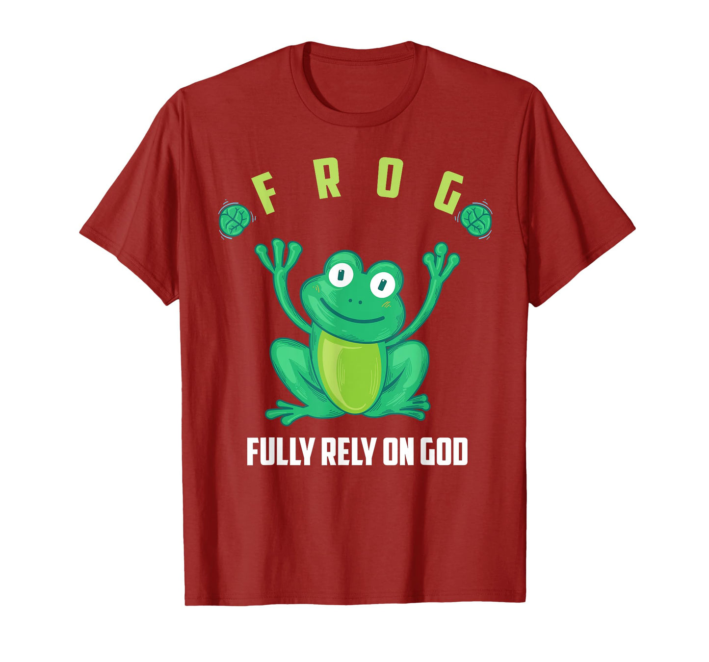 Frog Fully Rely On God Shirt | Cool Religious T-shirt Gift