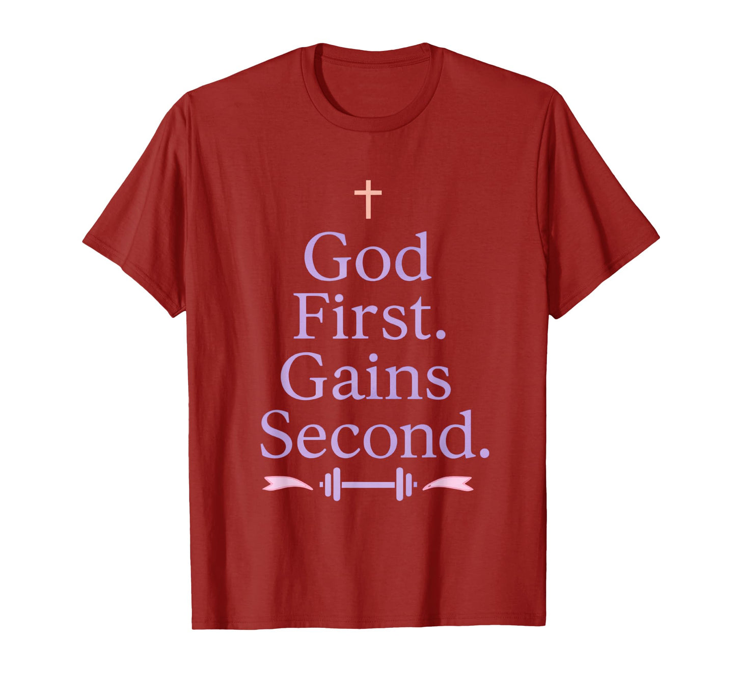 God First. Gains Second. Christian Girl Gym Workout T-Shirt