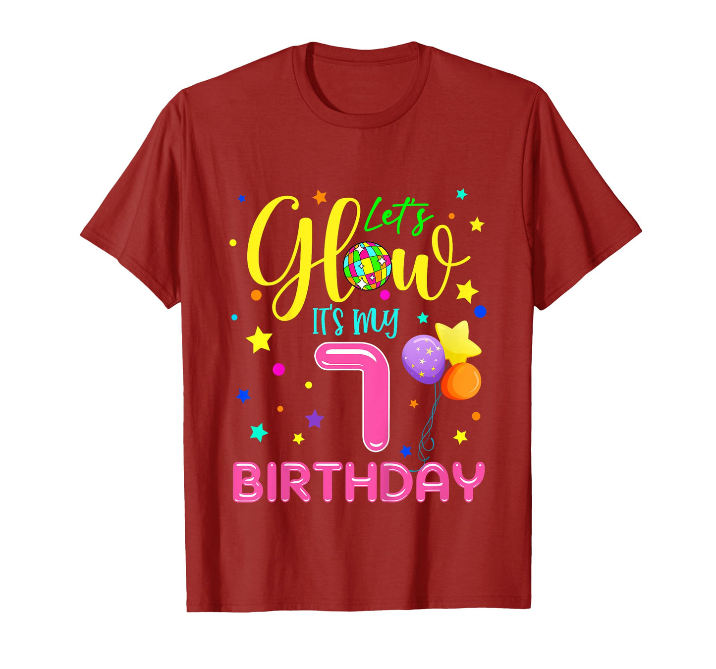 Lets Crazy It's My 7th Birthday Party Glowing 80s Group Team T-Shirt