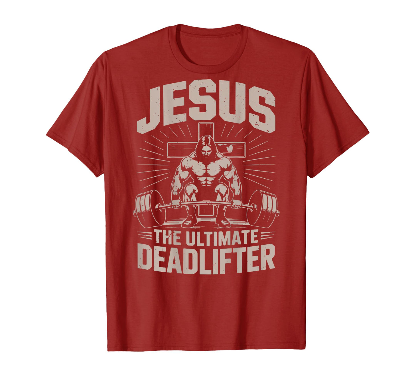 Funny Christian Gym Jesus The Ultimate Deadlifter Workout T-Shirt